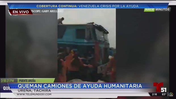 [TLMD - MIA] Queman camiones con ayuda humanitaria para Venezuela