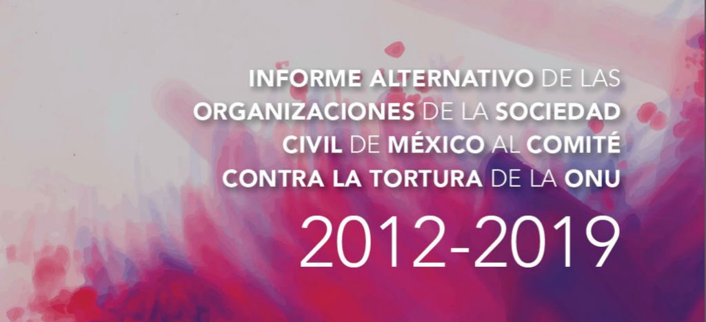 ONU examina a México por casos de tortura; FGR tiene más de 12 mil investigaciones