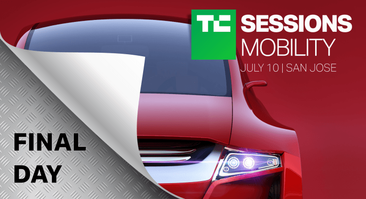 Último día para ahorrar $ 100 en boletos para TC Sessions: Mobility 2019