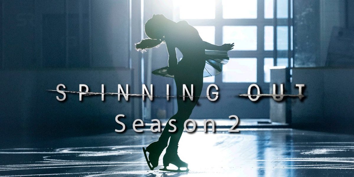 Spinning Out Season 2: Fecha de lanzamiento y detalles de la historia | Screen Rant