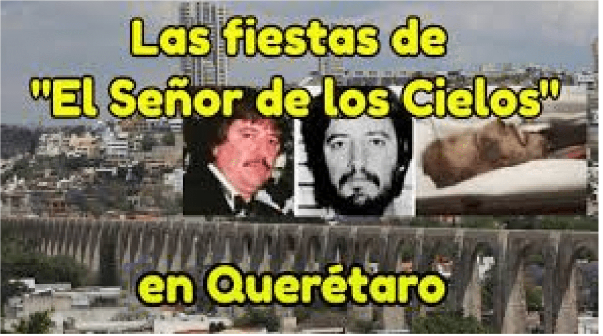 Toda una vida de lujos disfrutó en Querétaro, “El Señor de los Cielos”, trajo a los mejores artistas, checa lista de sus propiedades