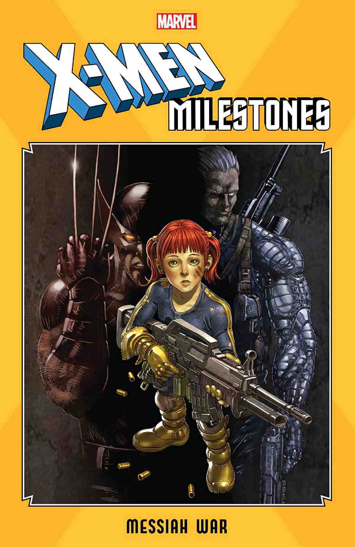 X-Men Milestones Messiah War
