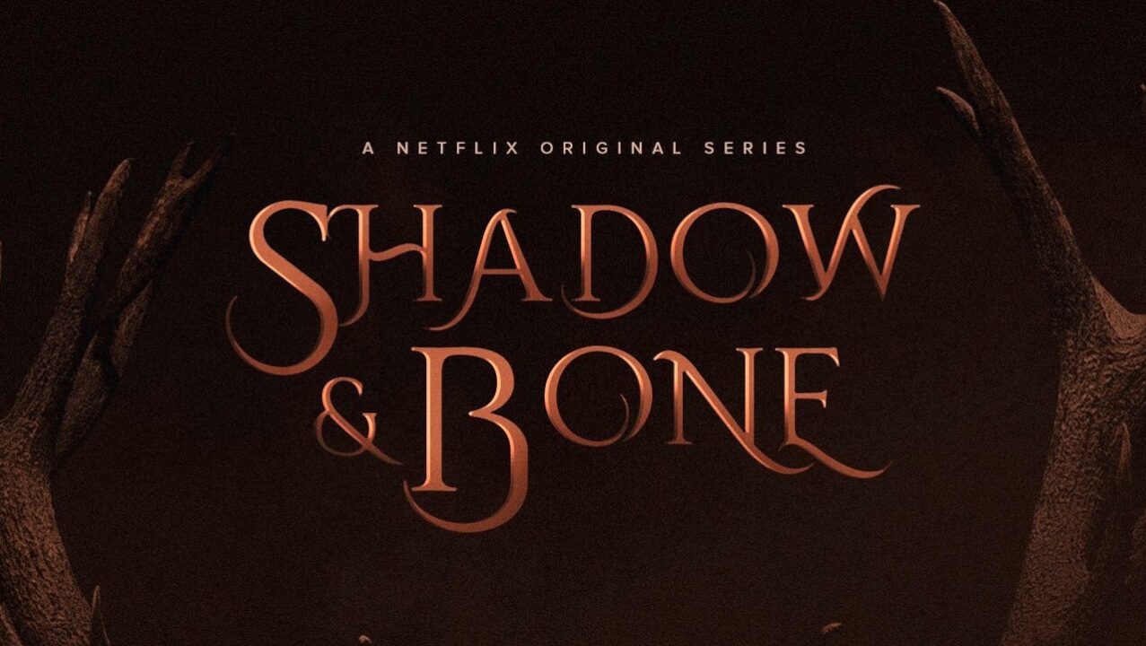 Temporada 1 de ‘Shadow and Bone’ de Netflix: lo que sabemos hasta ahora
