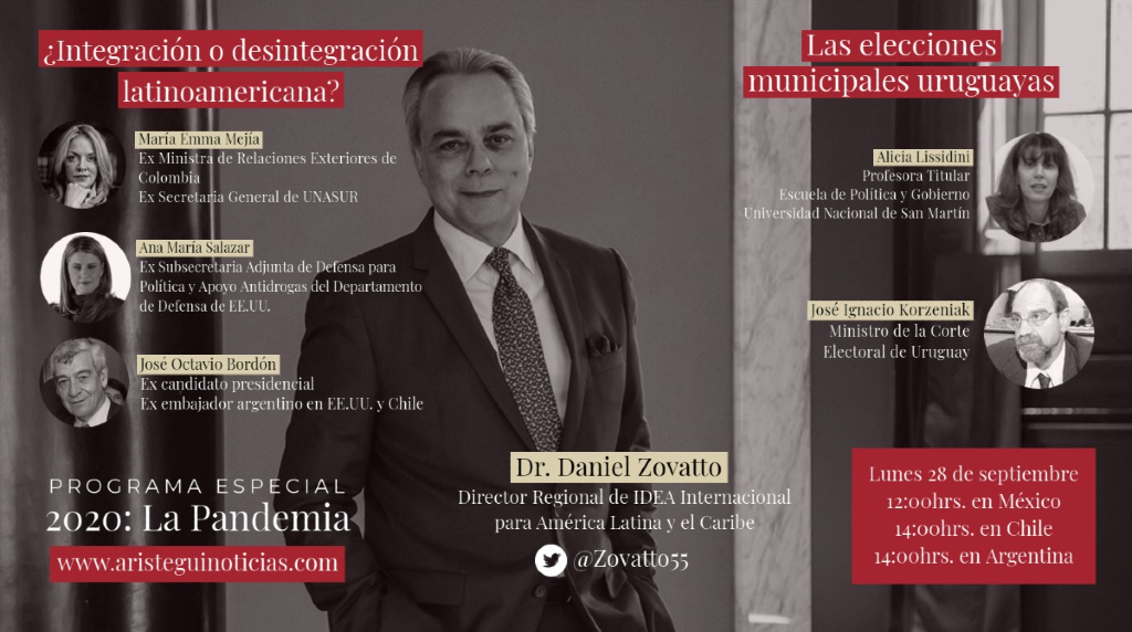 2020: La pandemia con Daniel Zovatto. ¿Integración o desintegración latinoamericana?