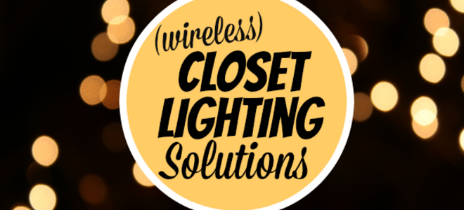 4 formas de agregar iluminación a su armario sin cableado