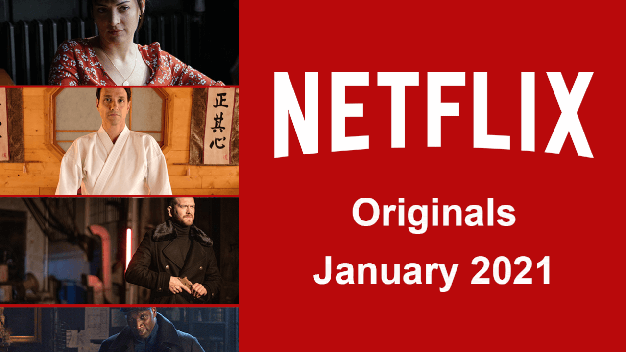 Los originales de Netflix llegarán a Netflix en enero de 2021