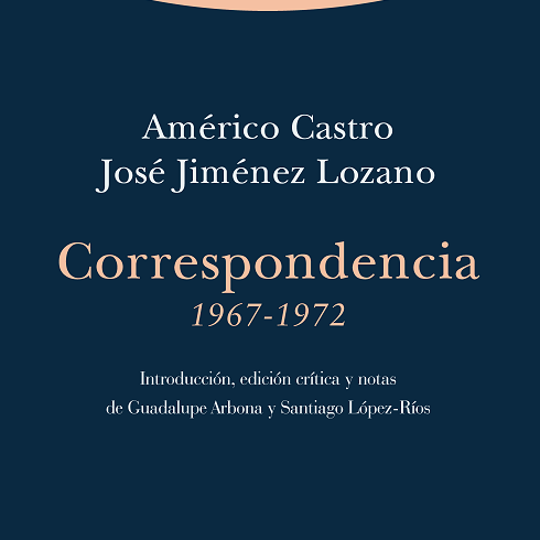 'Correspondencia 1967-1972', de Américo Castro y José Jiménez Lozano.