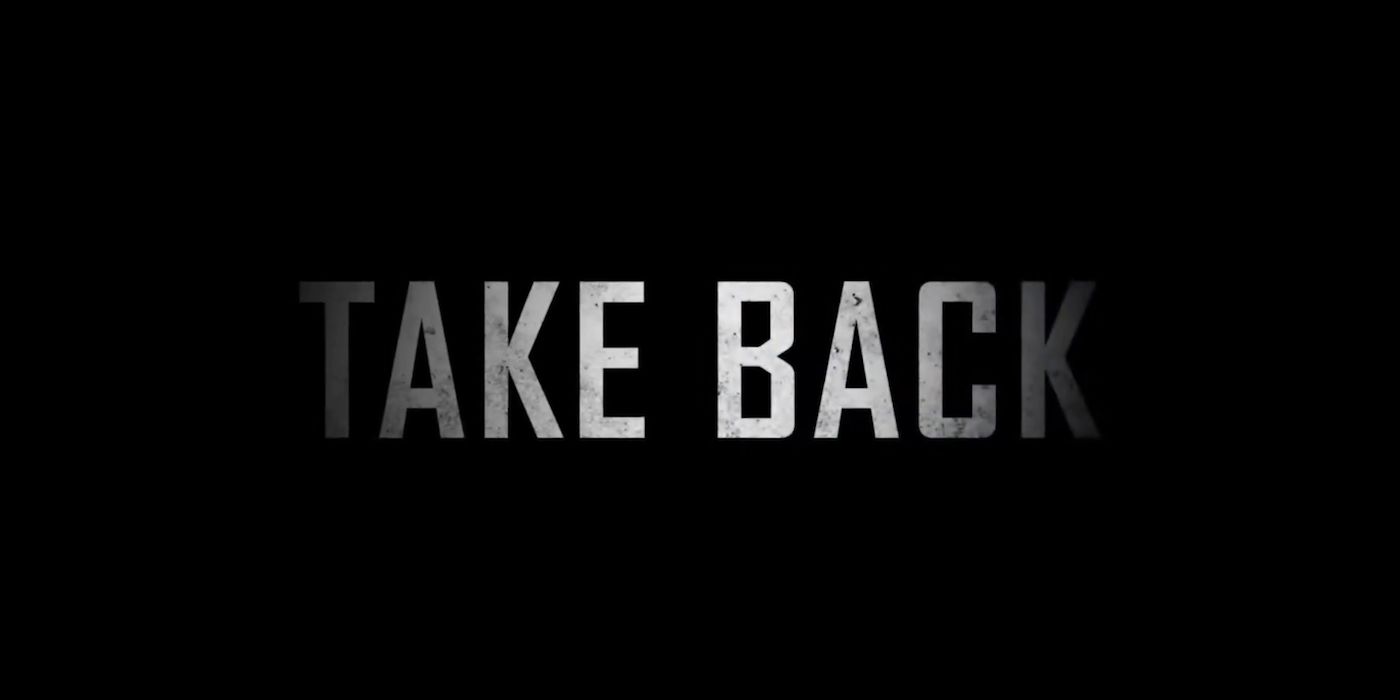 Take Back Trailer: Un thriller de acción realizado durante la cuarentena