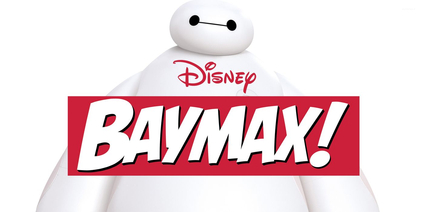 El programa de televisión Big Hero 6 Sequel Baymax llega a Disney + |  Screen Rant