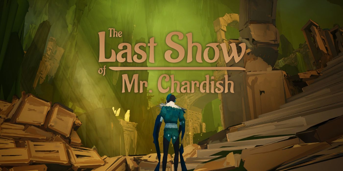 The Last Show of Mr. Chardish Review: Una actuación ganadora
