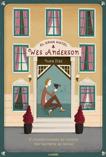 Viaje por el mundo de Wes Anderson