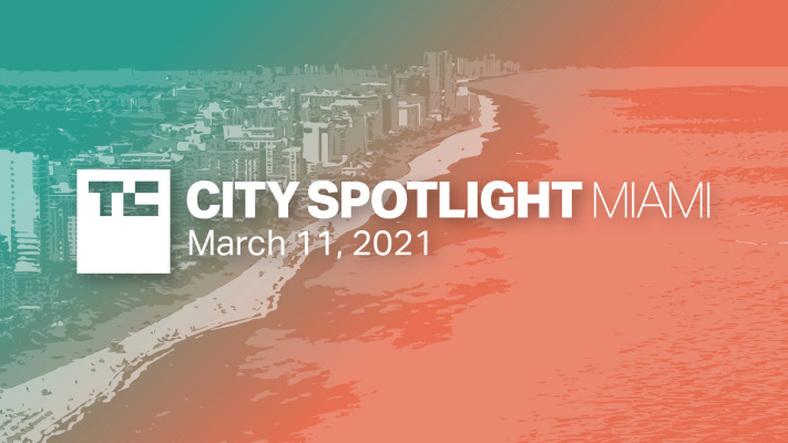 ¿Tienes una startup en Miami?  Aplicar para presentar en la reunión virtual de TechCrunch en Miami