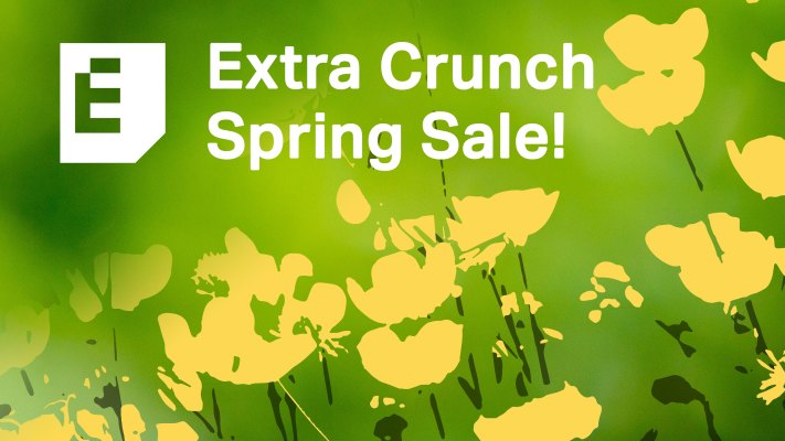Oferta de primavera: ahorre un 10% en la membresía Extra Crunch