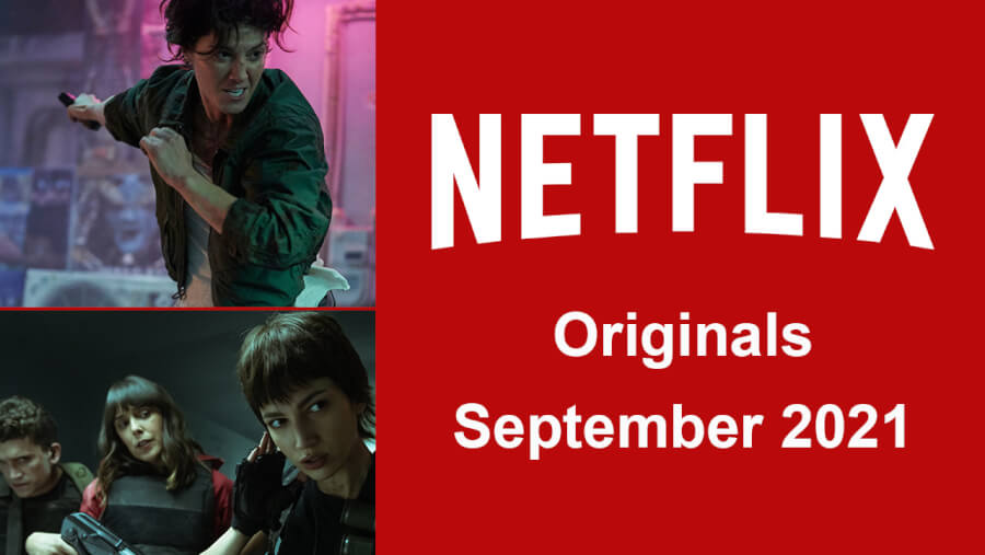 Los originales de Netflix llegarán a Netflix en septiembre de 2021