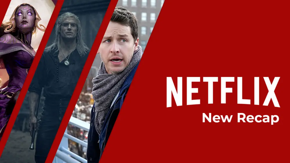 Noticias de Netflix que quizás te hayas perdido esta semana: 22 de agosto de 2021