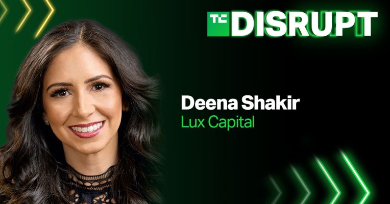 Deena Shakir de Lux Capital está ayudando a juzgar Startup Battlefield en Disrupt de este año