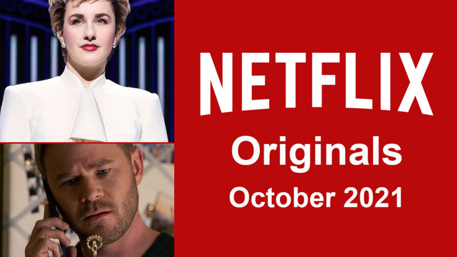 Los originales de Netflix llegarán a Netflix en octubre de 2021