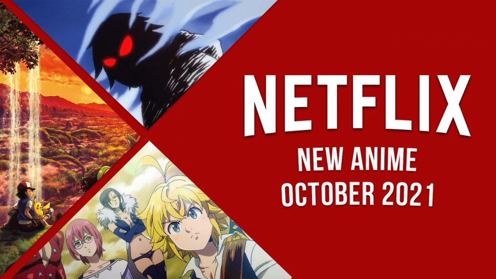 Nuevo anime en Netflix en octubre de 2021