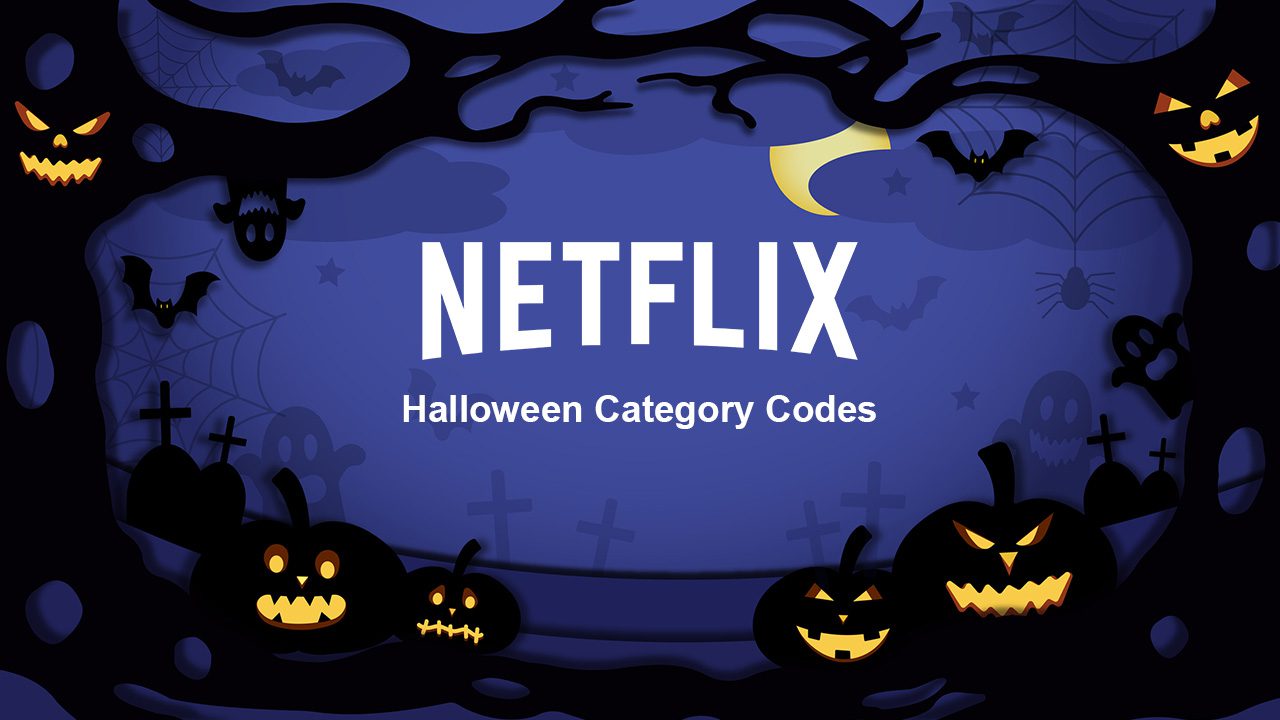 netflix códigos de categoría de halloween 2021