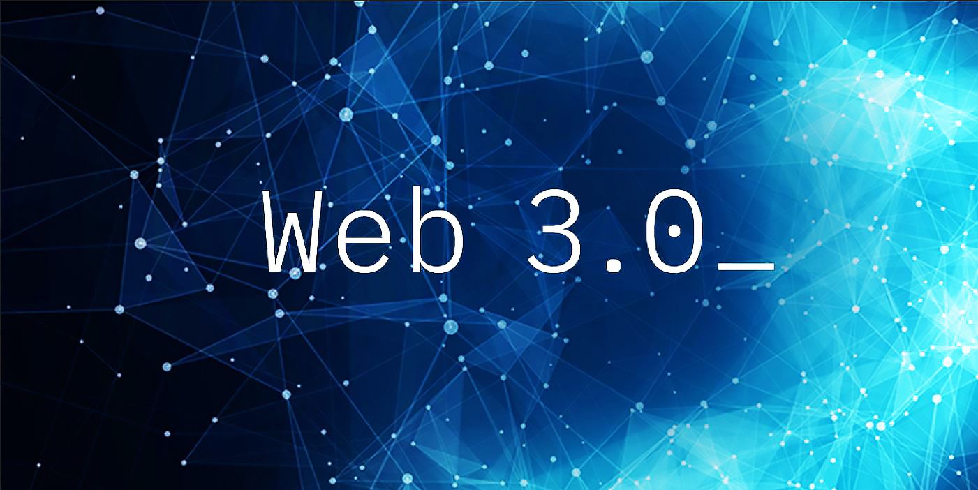 ¿Qué es la Web 3.0 y podría realmente cambiar Internet para siempre?