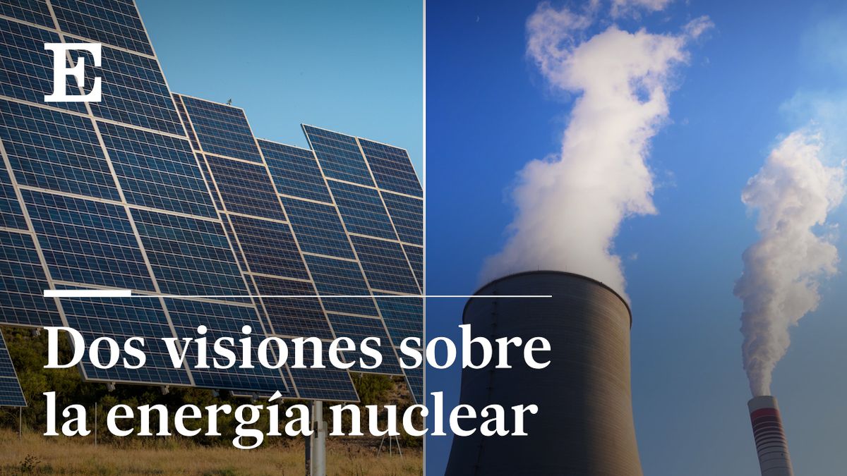 Vídeo | Dos visiones opuestas sobre la energía nuclear