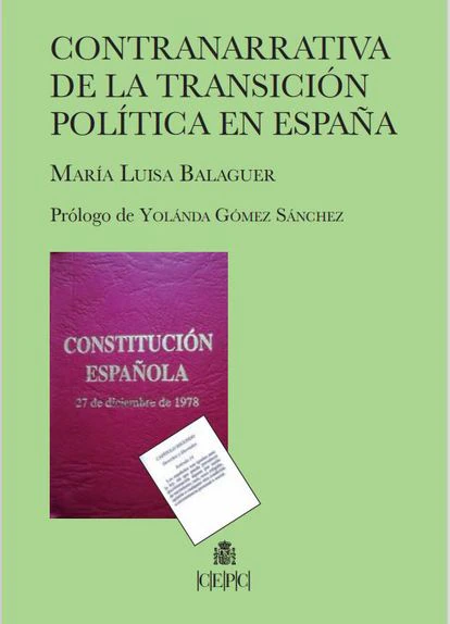 portada 'Contranarrativa de la transición política en España', MARÍA LUISA BALAGUER. EDITORIAL CEPC