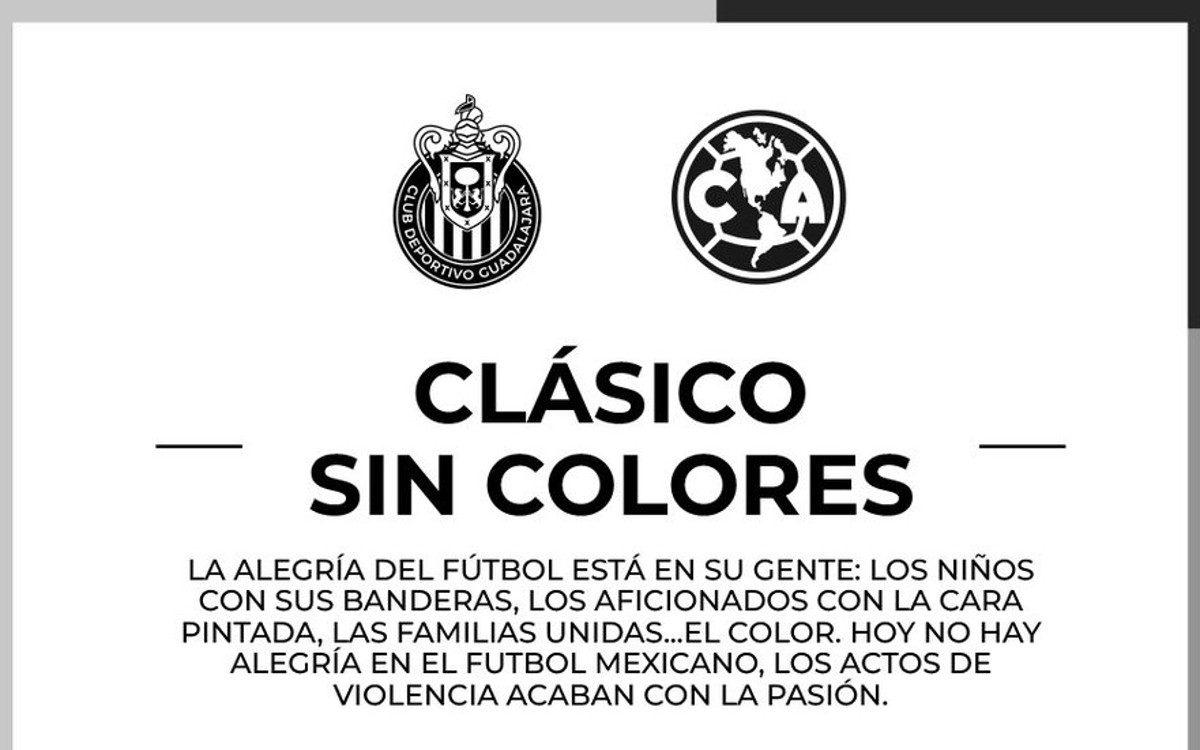 Invitan Chivas y Águilas a vivir un Clásico sin colores en el Estadio Akron | Tuit