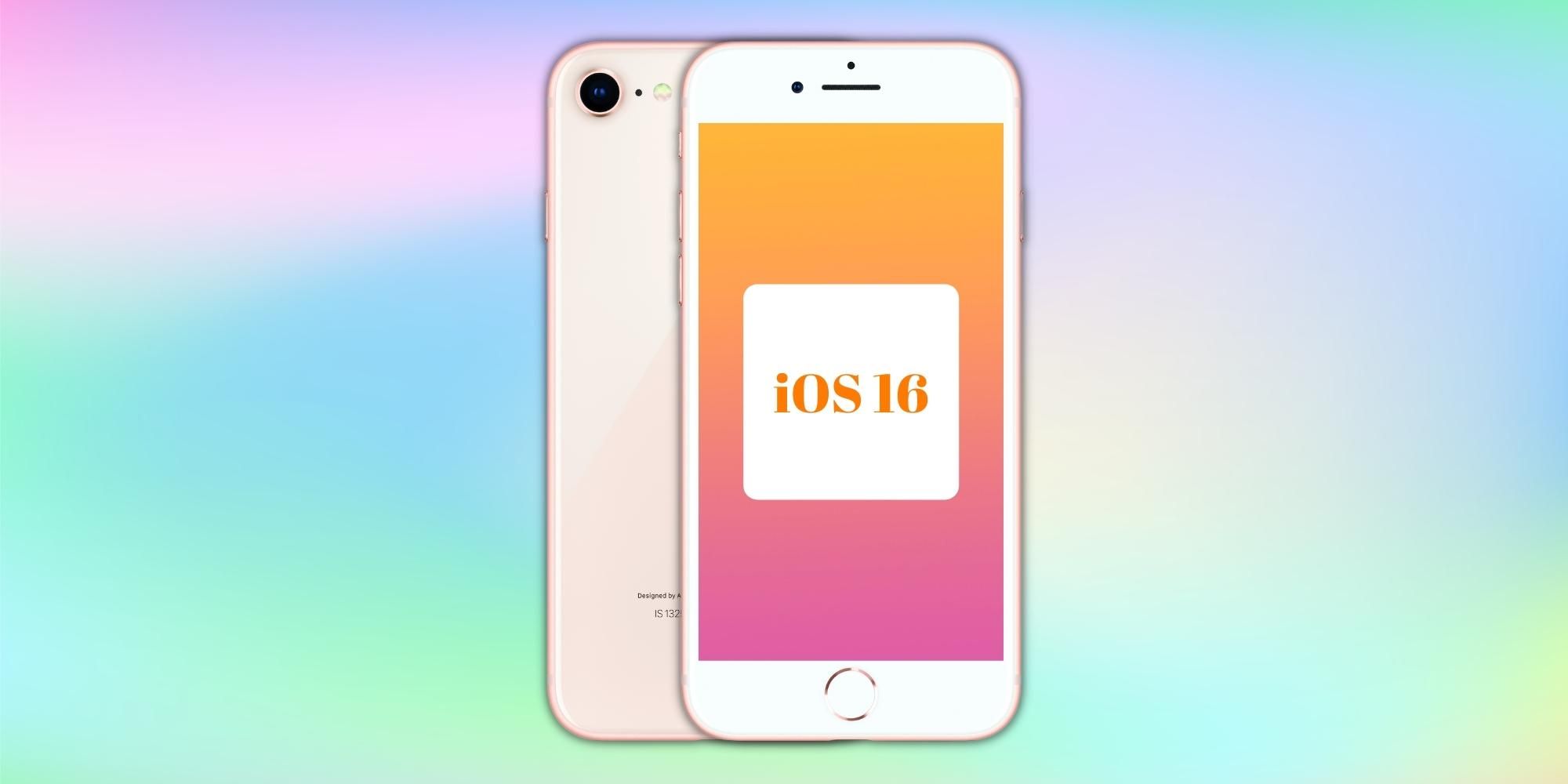 ¿El iPhone 8 y el iPhone 8 Plus obtendrán iOS 16?