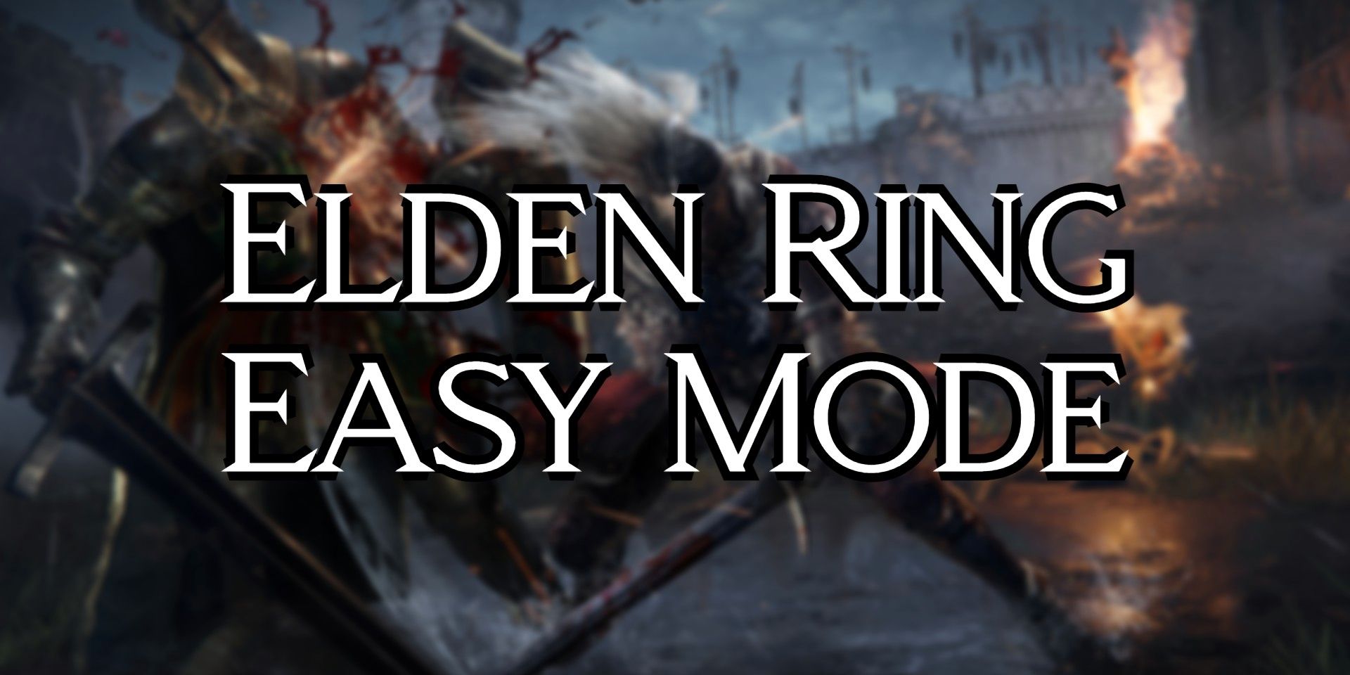 Elden Ring: cómo instalar (y jugar) Modo fácil Mod