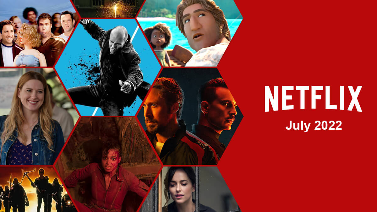 Primer vistazo a lo que llegará a Netflix en julio de 2022