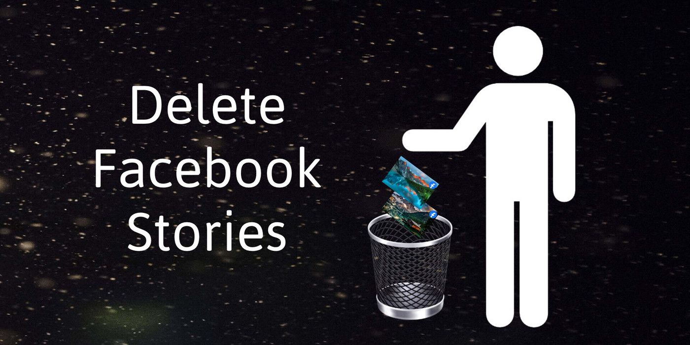 Cómo eliminar una foto o un video de tu historia de Facebook