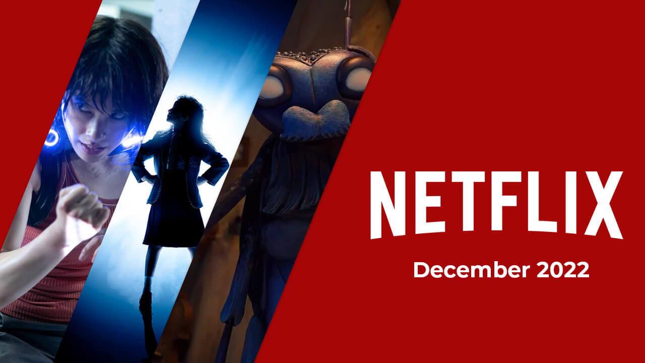 Los originales de Netflix llegarán a Netflix en diciembre de 2022