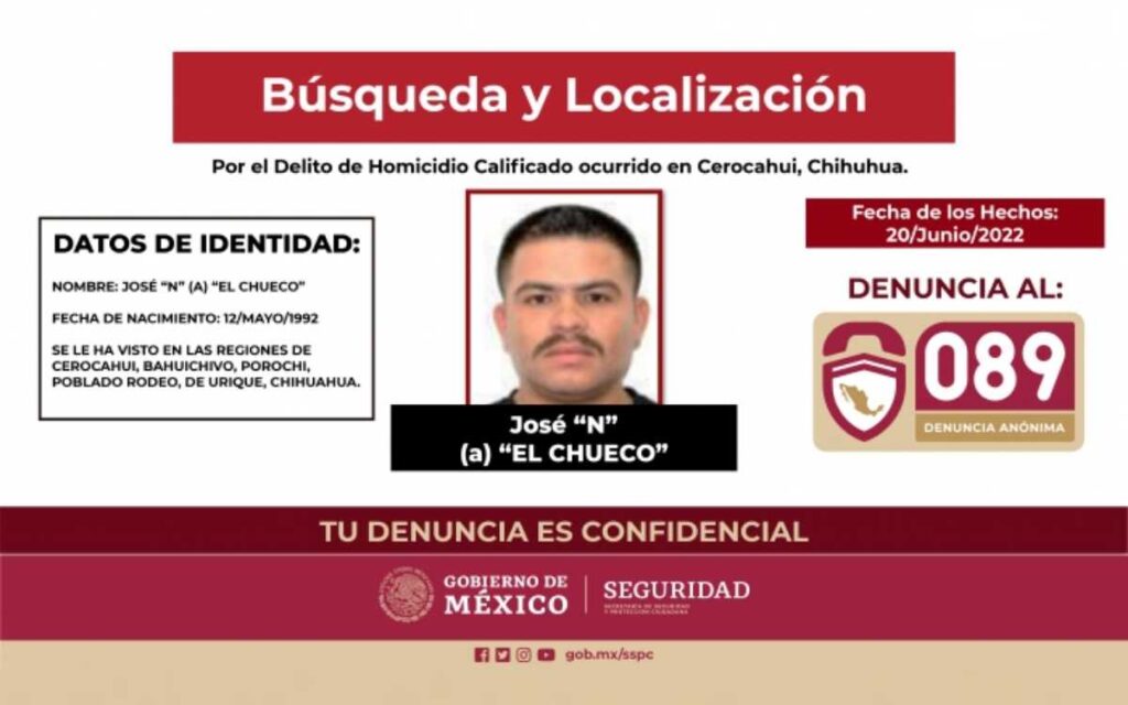 Presentan cédula de busca para capturar a 'El Chueco', tras homicidios en Cerocahui, Chihuahua