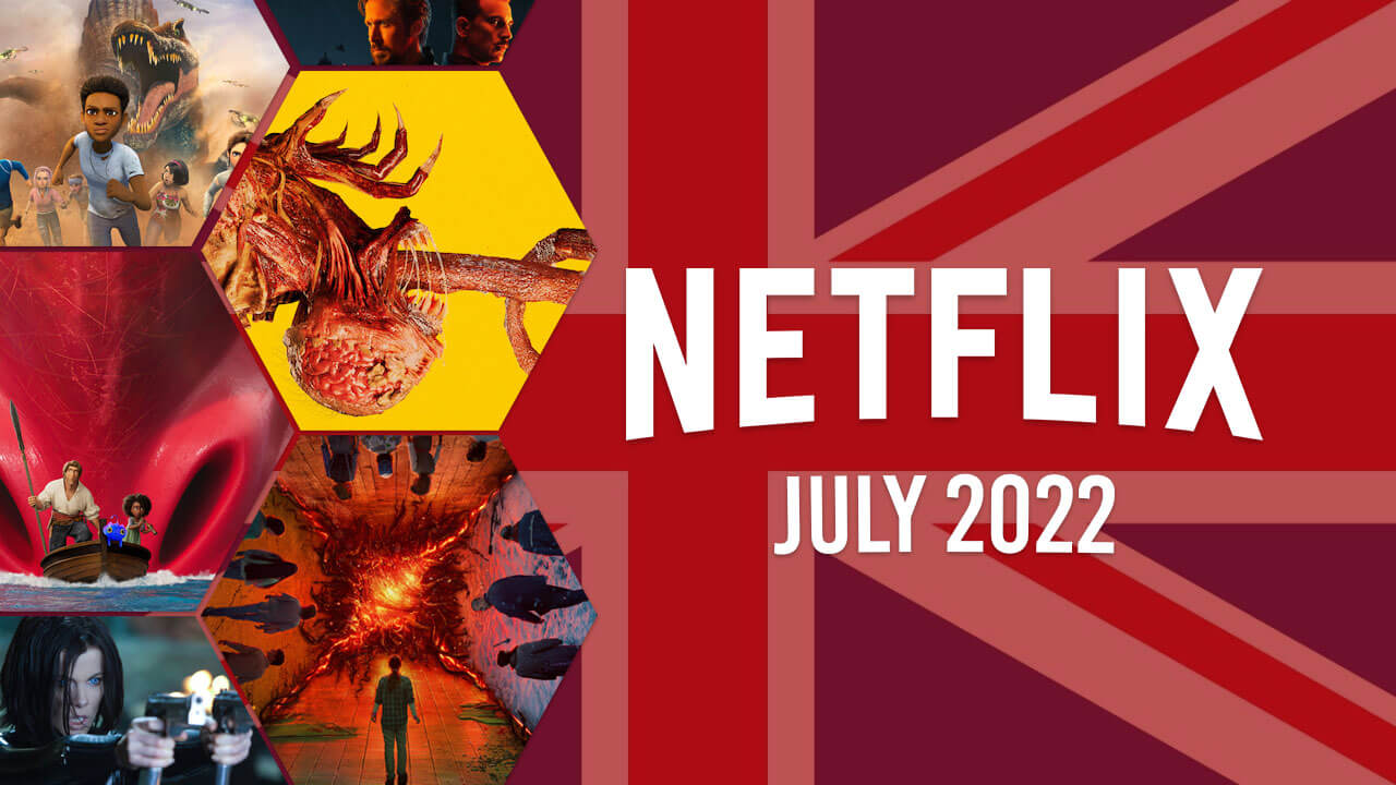 Primer vistazo a lo que llegará a Netflix Reino Unido en julio de 2022
