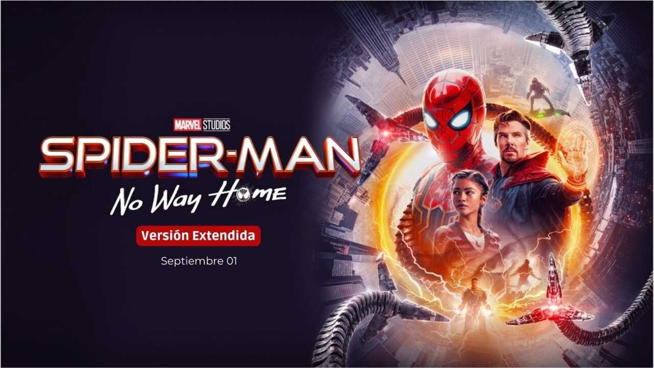 Spider-Man No Way Home regresa a los cines en su versión extendida