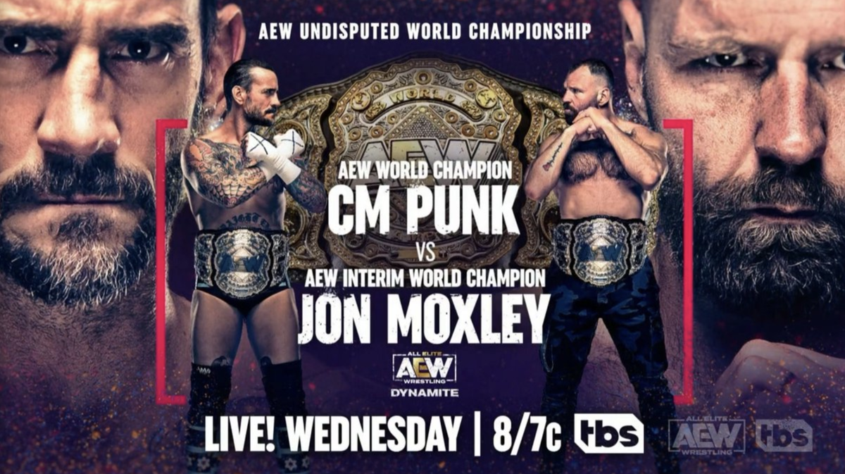 ¿Por qué CM Punk vs. Jon Moxley AEW World Championship Unification Match está ocurriendo en AEW Dynamite esta noche?