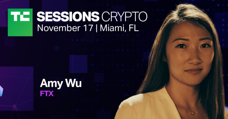 Amy Wu de FTX Ventures está aportando su experiencia en inversión en blockchain a TC Sessions: Crypto