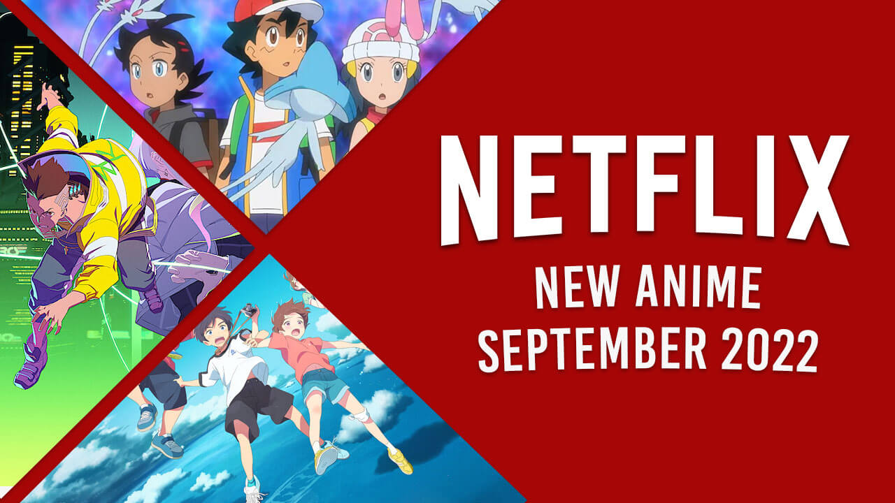 Nuevo anime en Netflix en septiembre de 2022