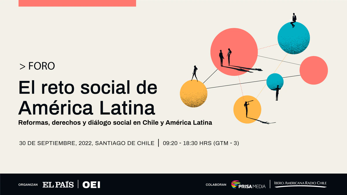 El foro ‘El reto social de América Latina’ aborda en Chile las oportunidades de la región con la presencia de Gabriel Boric