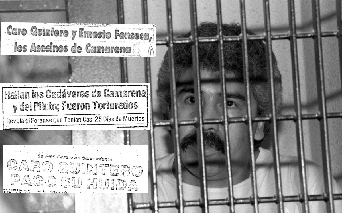 Esto dijeron los periódicos de 1985 sobre la detención de Caro Quintero y el homicidio de Kiki Camarena