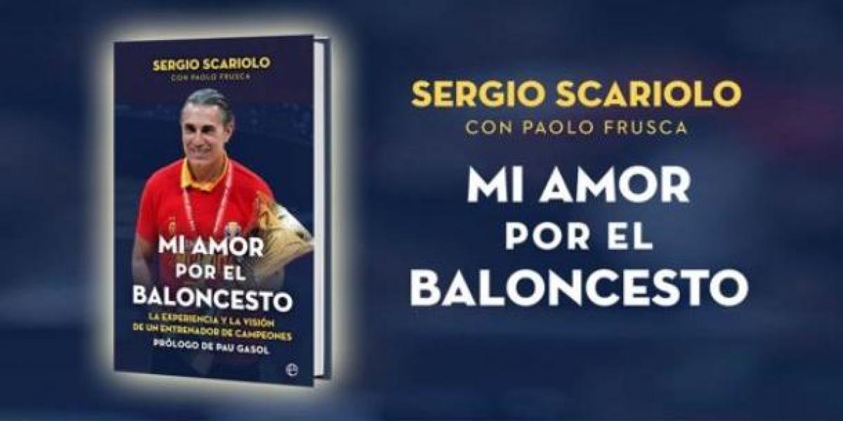 Scariolo repasa su vida y su carrera en un libro: 'Mi amor por el baloncesto'