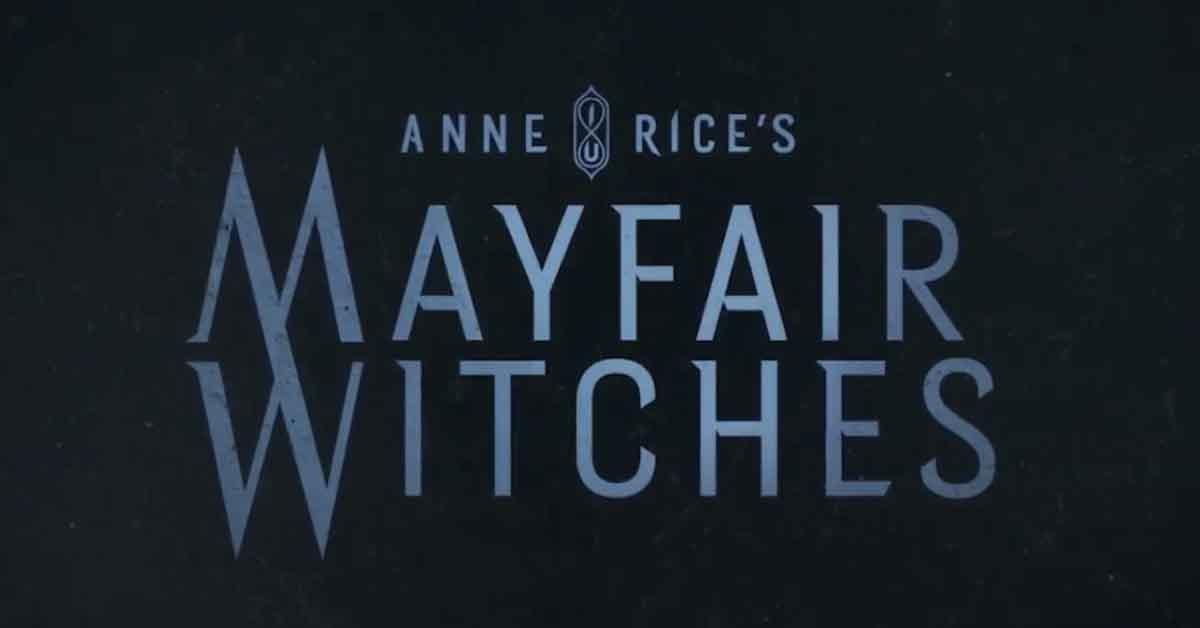 El estreno de Mayfair Witches de Anne Rice tendrá transmisión simultánea de Five Network y documental complementario