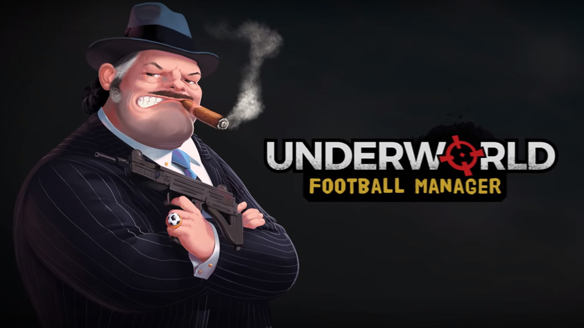 Underworld Football Manager 2018 muestra el fútbol tal y como es