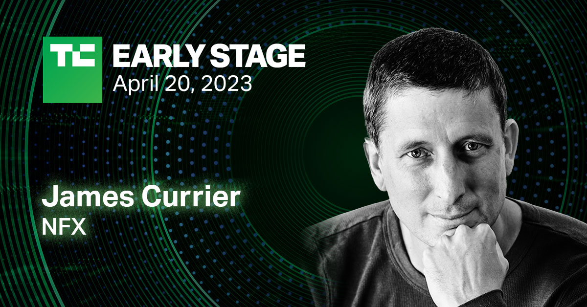 El fundador y VC de NFX, James Currier, examina ideas de empresas emergentes en TC Early Stage