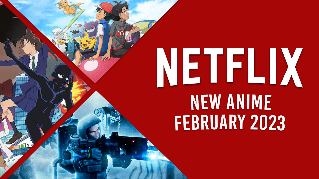 Nuevo anime en Netflix en febrero de 2023