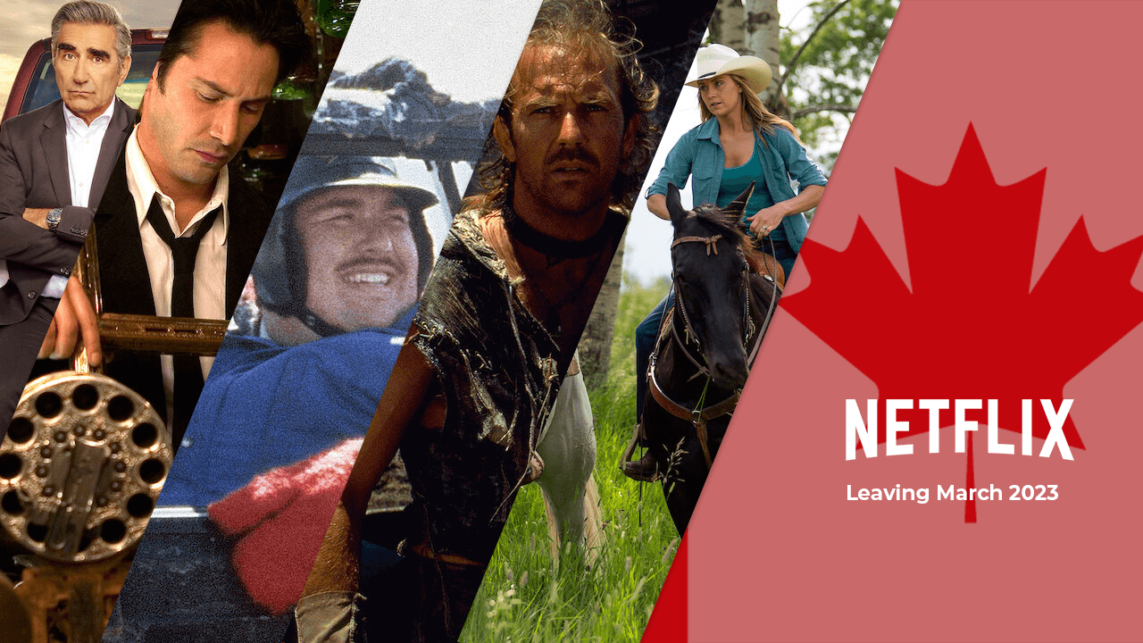 78 películas y programas de televisión que dejarán Netflix Canadá en marzo de 2023