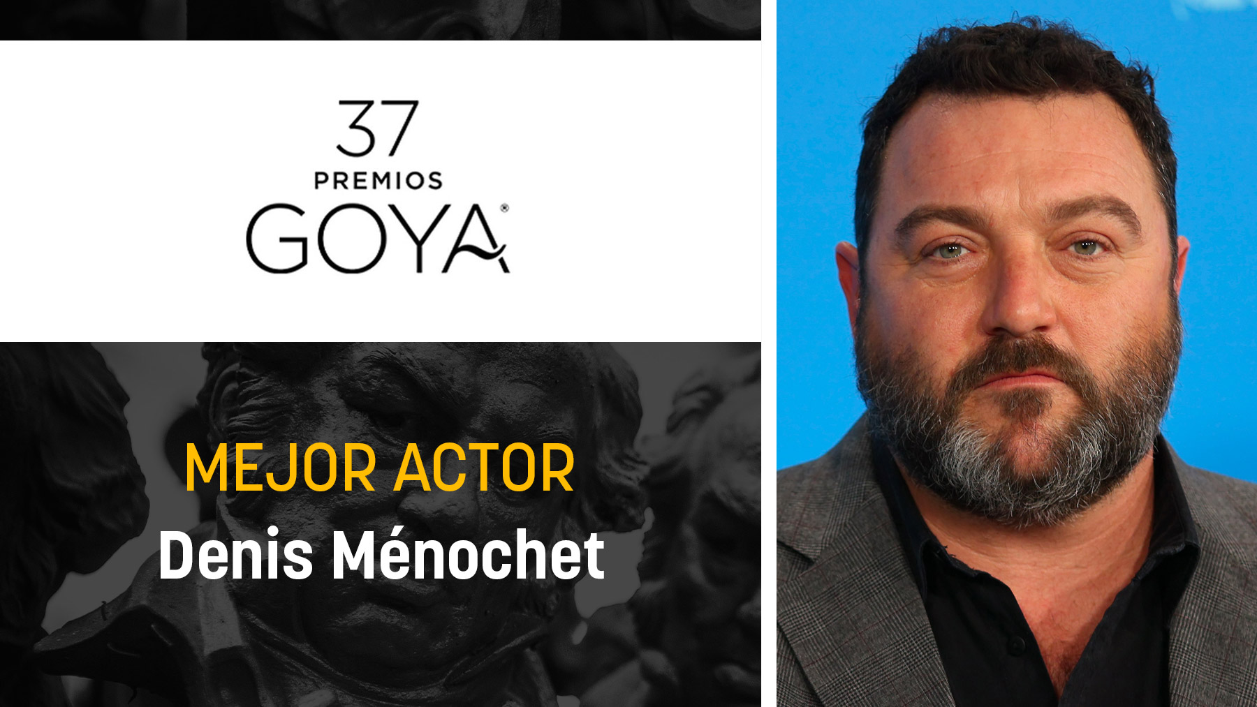 Denis Ménochet, premio al mejor actor en los Goya 2023