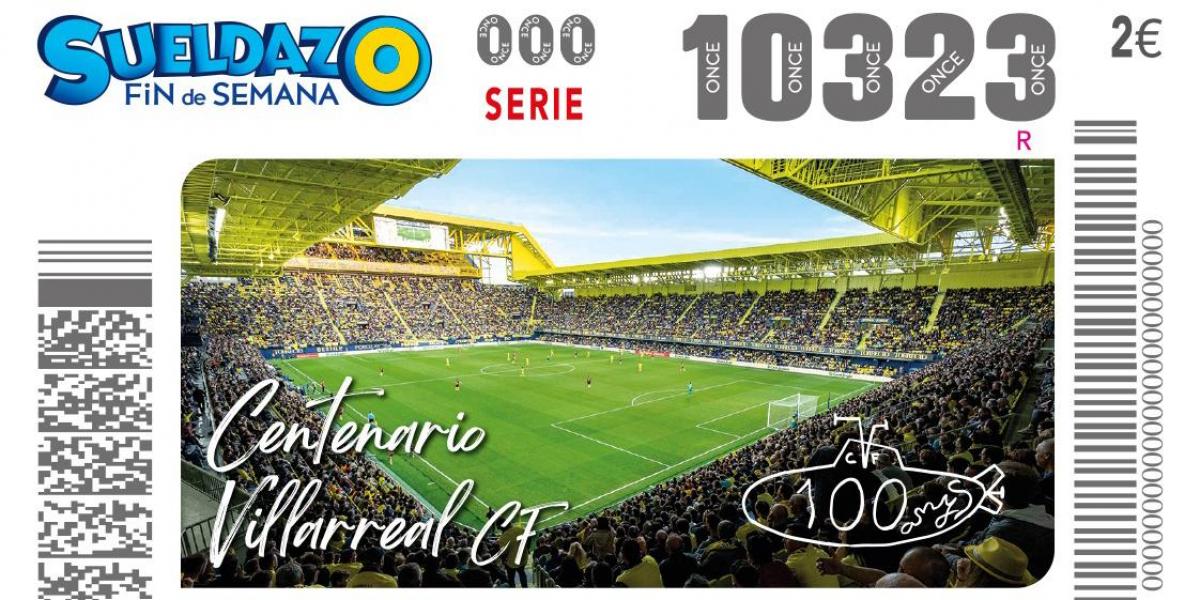 El Centenario del Villarreal ya tiene su cupón de la ONCE