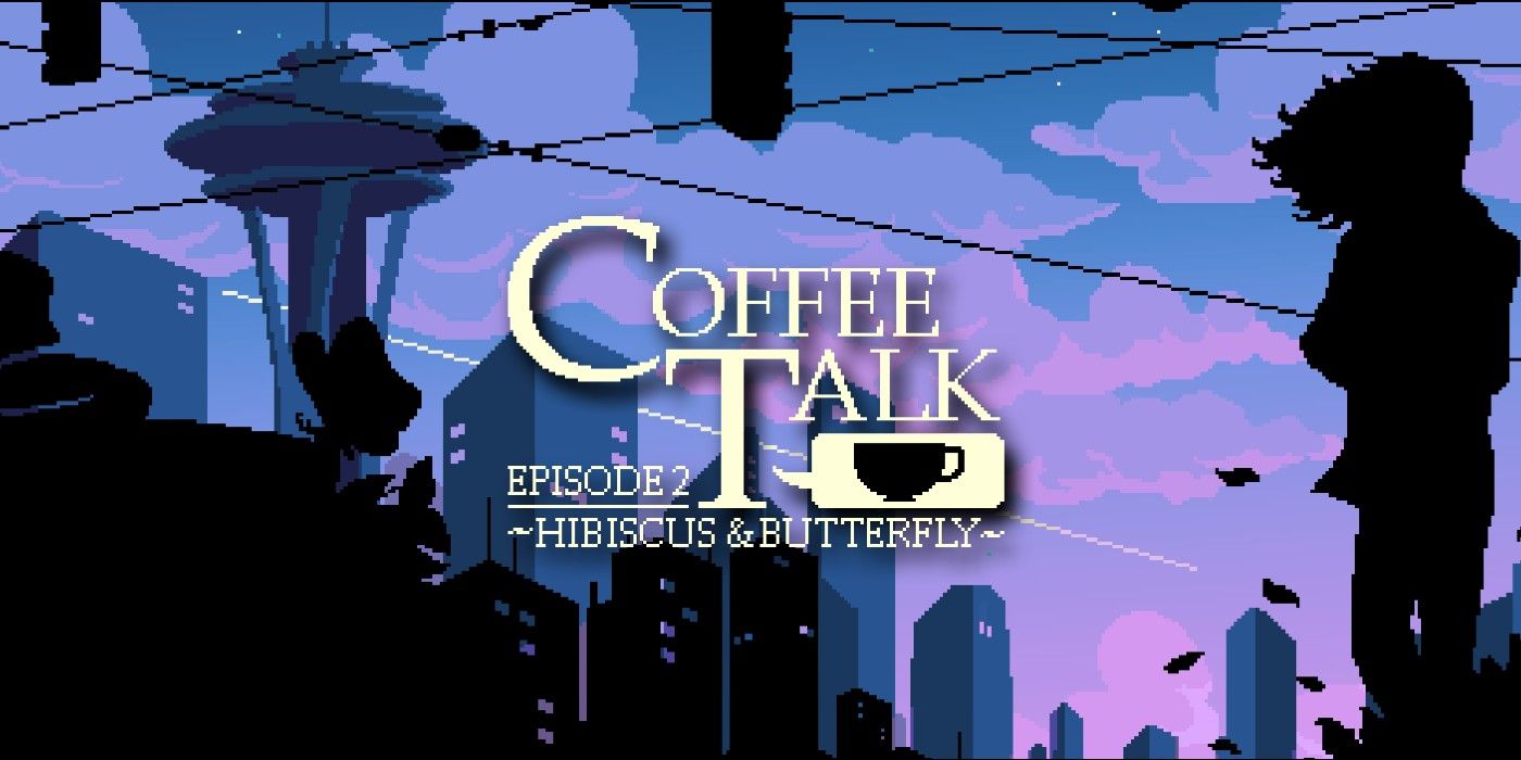 Coffee Talk Episode 2 Key Art showing the title against a Seattle backdrop with the Space Needle in the background and a shadowed figure on the right.