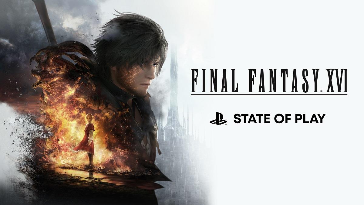 Final Fantasy 16 Gameplay Showcase lanzado en PlayStation State of Play
